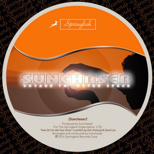 Sunchaser – Voyage To Outer Space