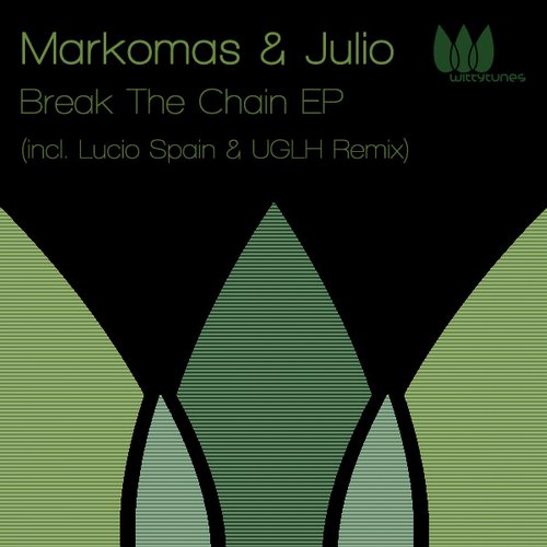 Markomas, Julio – Break The Chain EP