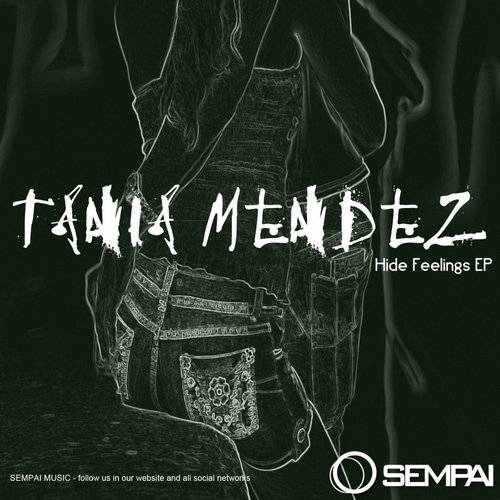 Tania Mendez – Hide Feelings EP