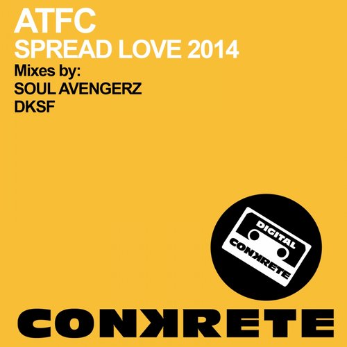 Atfc – Spread Love 2014