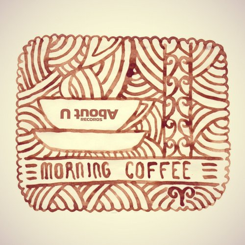 DE GRAAL’, Alex Bent, Matvey Emerson, Jerry Acid – Morning coffee