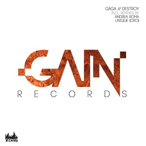 Gaga – Destroy