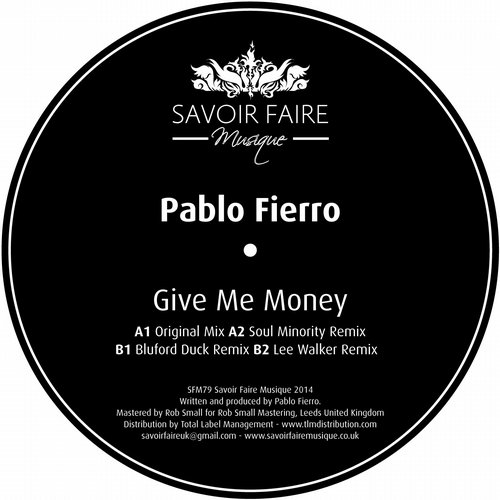 Pablo Fierro – Give Me Money