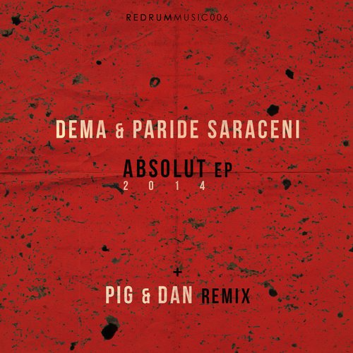 Dema, Paride Saraceni – Absolut 2014 EP