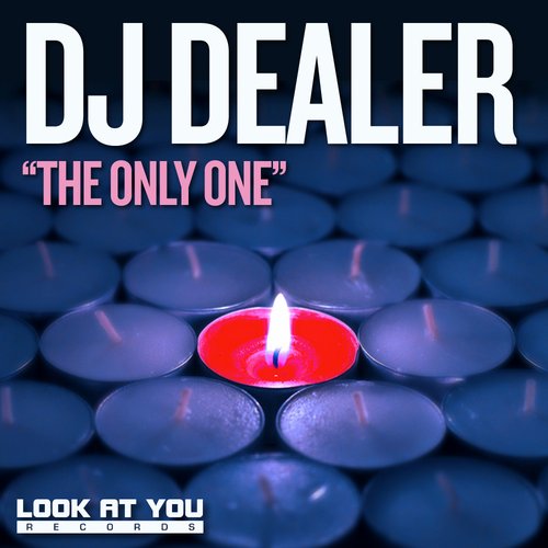 DJ Dealer – The Only One