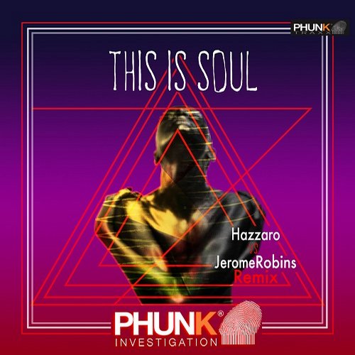 Phunk Investigation – This Is Soul