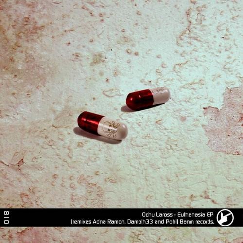 Ochu Laross – Euthanasia EP