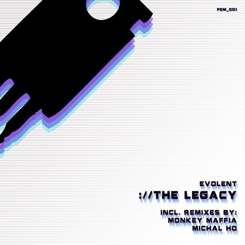 Evolent – The Legacy