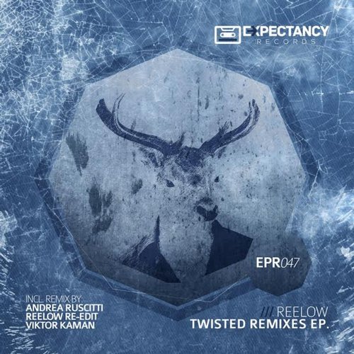 Reelow – Twisted Remixes Ep