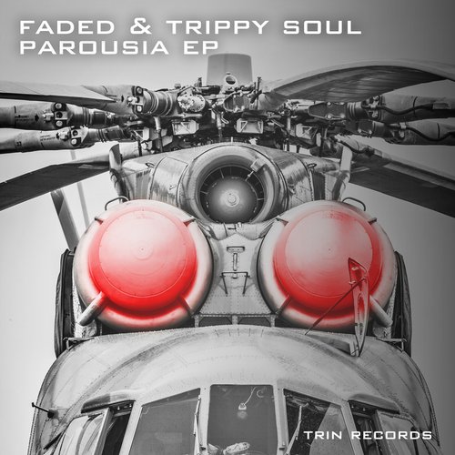 Faded & Trippy Soul – Parousia