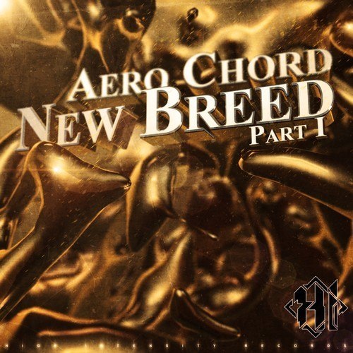 Aero Chord – New Breed Part 1