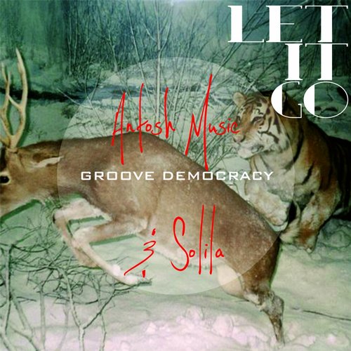 Antosh Music & Solila – Let It Go