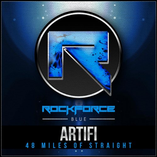Artifi – 48 Miles Of Straight