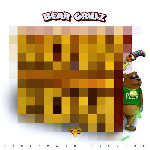 Bear Grillz – Now That’s What I Call EDM