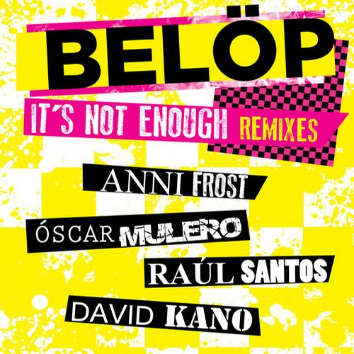 Belop It's Not Enough