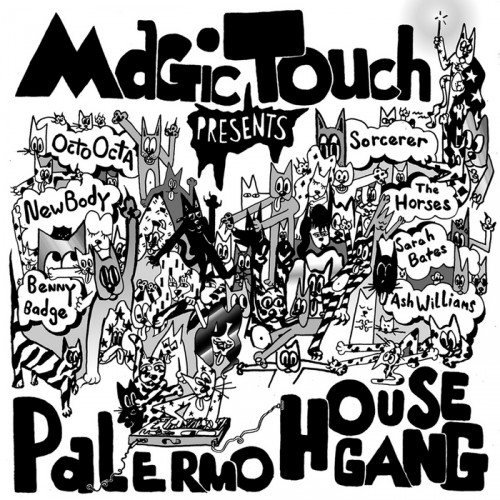 Magic Touch – Palermo House Gang