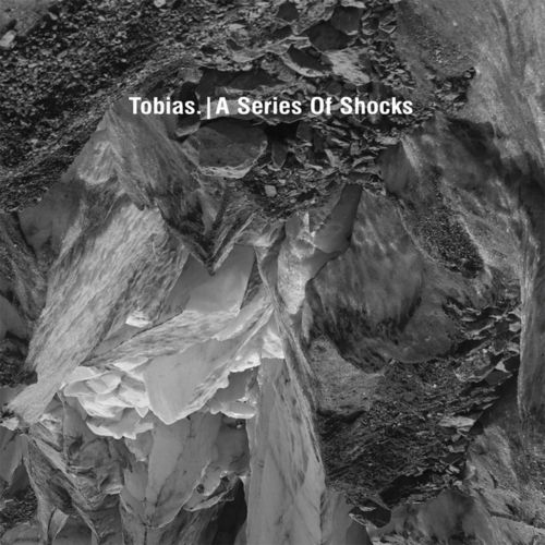 Tobias. – A Series Of Shocks