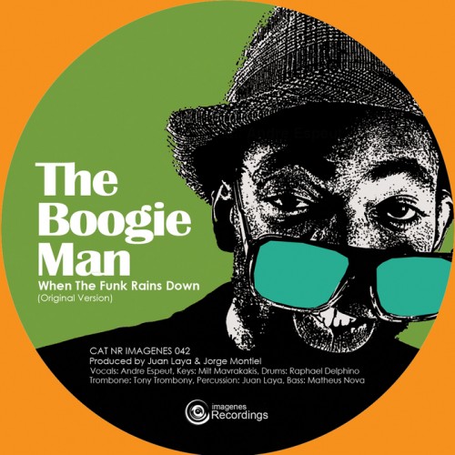 The Boogie Man – When The Funk Rains Down