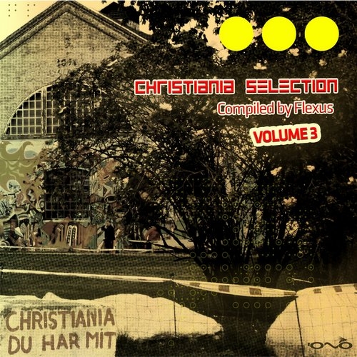 Christiania Selection, Vol. 3: Compiled by Flexus