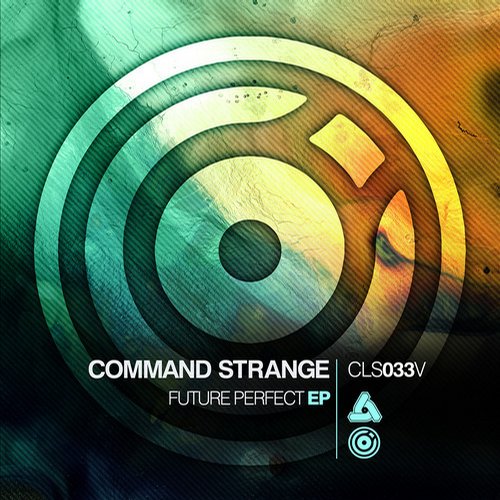 Command Strange – Future Perfect EP