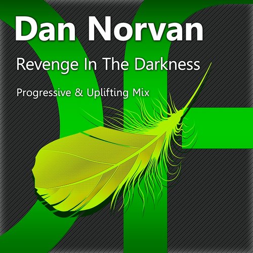 Dan Norvan – Revenge In The Darkness