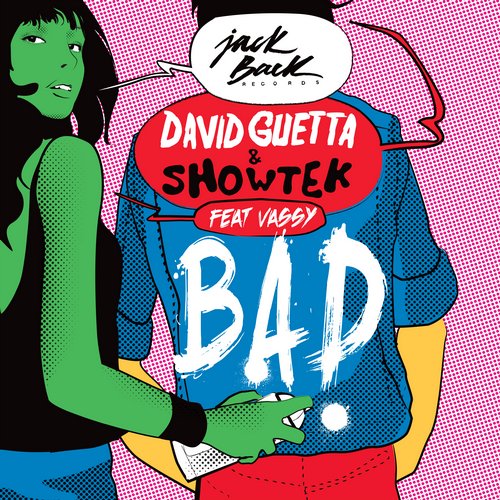 David Guetta & Showtek – Bad Feat Vassy