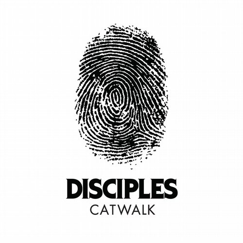 Disciples – Catwalk