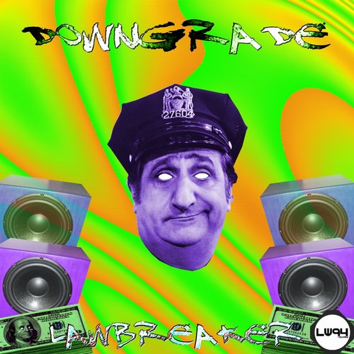 Downgrade – Lawbreaker