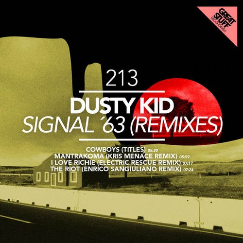 Dusty Kid – Signal ’63 (Remixes)