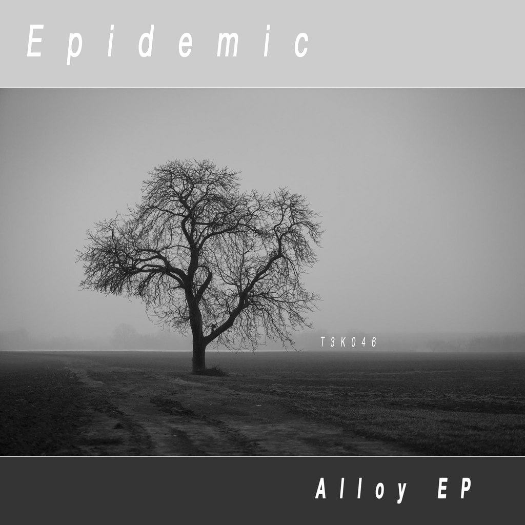Epidemic – Alloy EP