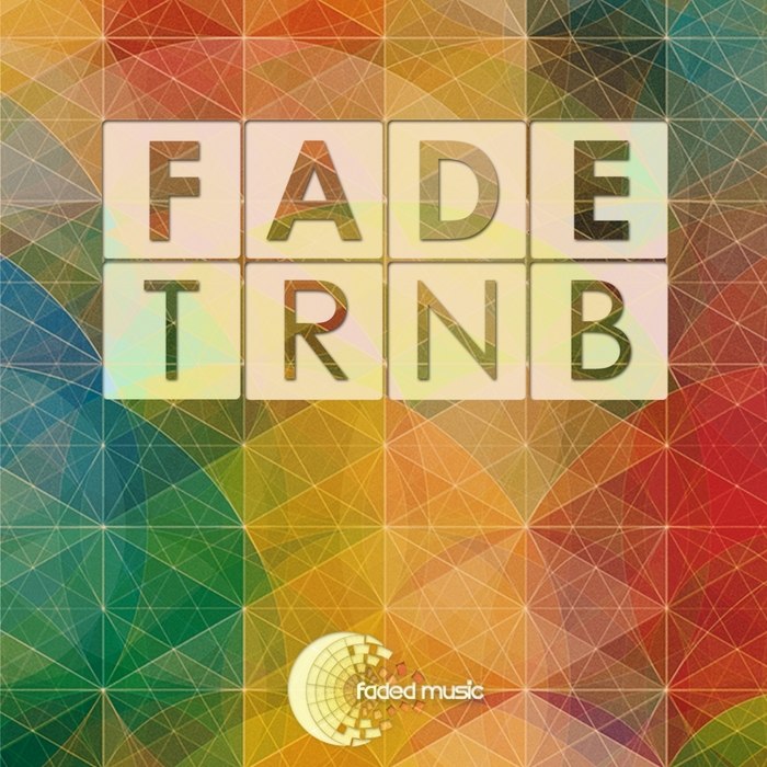 Fade – TRNB EP