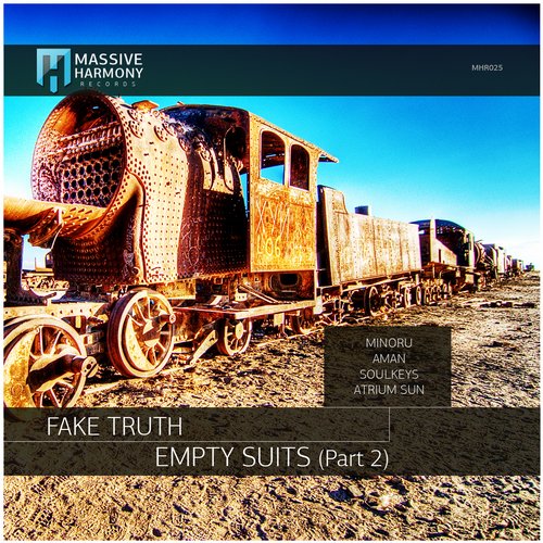 Fake Truth – Empty Suits (Part 2)
