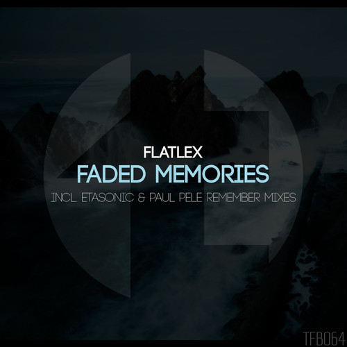 Flatlex – Faded Memories