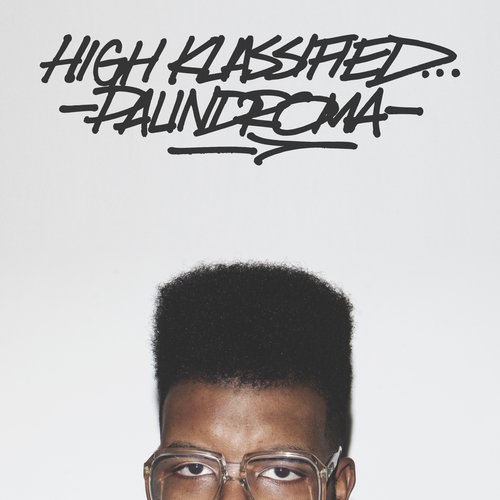 High Klassified – Palindroma