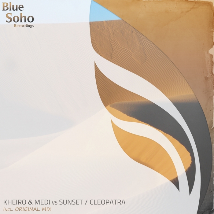 Kheiro & Medi vs Sunset – Cleopatra