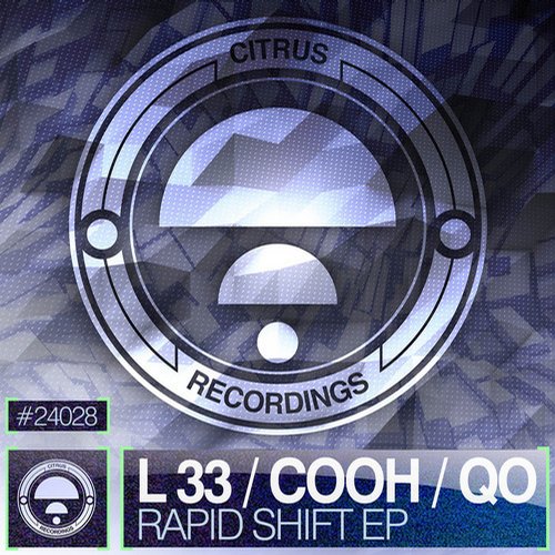 L 33, Cooh, QO – Rapid Shift EP