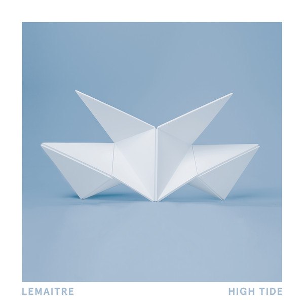 Lemaitre – High Tide
