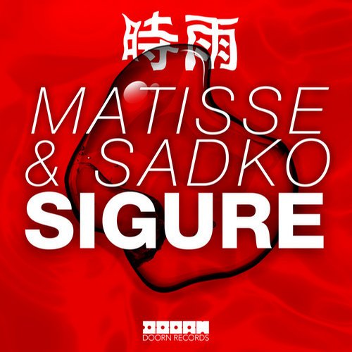 Matisse & Sadko – Sigure