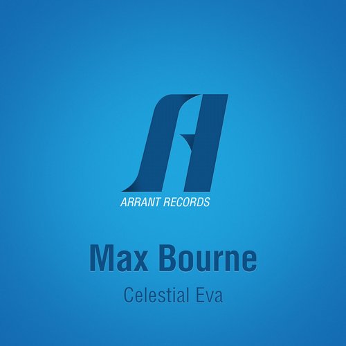 Max Bourne – Celestial Eva