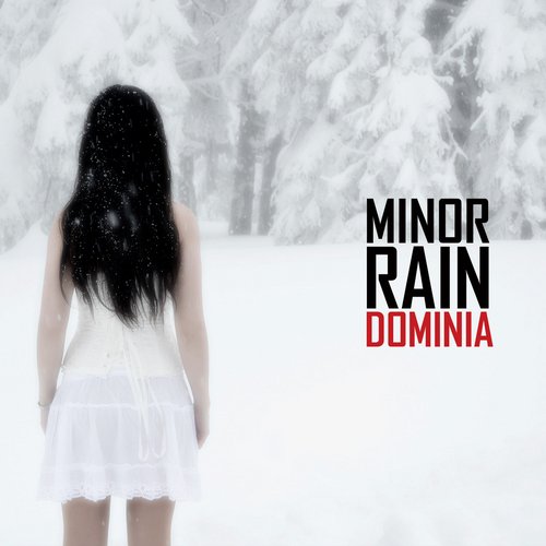 Minor Rain – Dominia