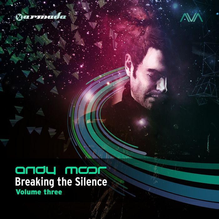 Breaking The Silence Vol. 3 : Mixed by Andy Moor