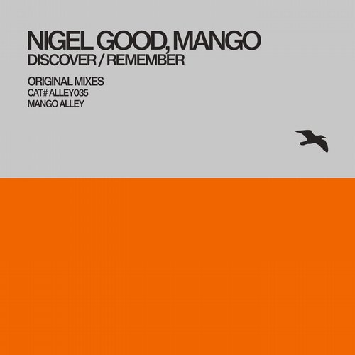 Nigel Good & Mango – Discover / Remember