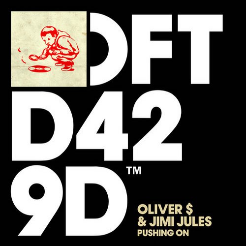 Oliver $ & Jimi Jules – Pushing On