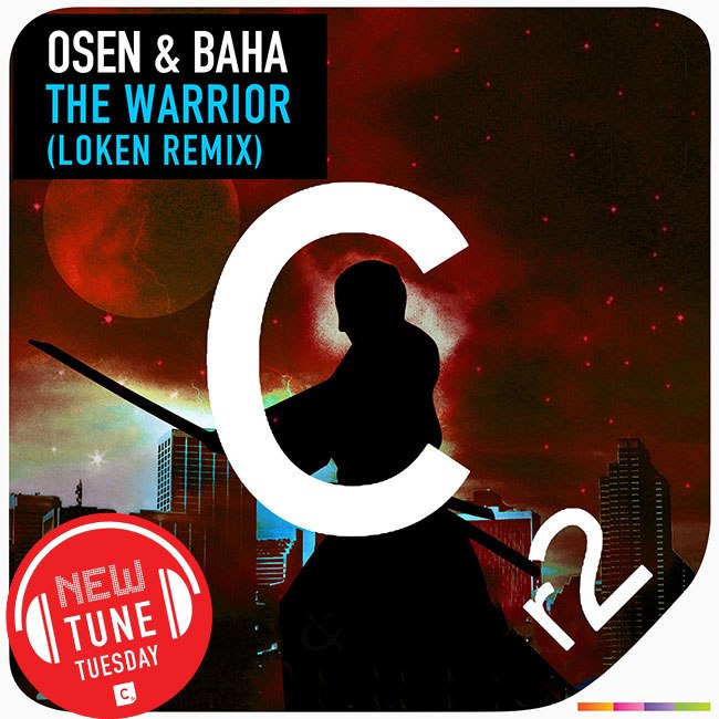 Osen & Baha – The Warrior (Loken Remix)