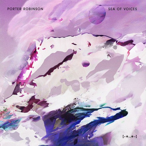 Porter Robinson – Sea of Voices