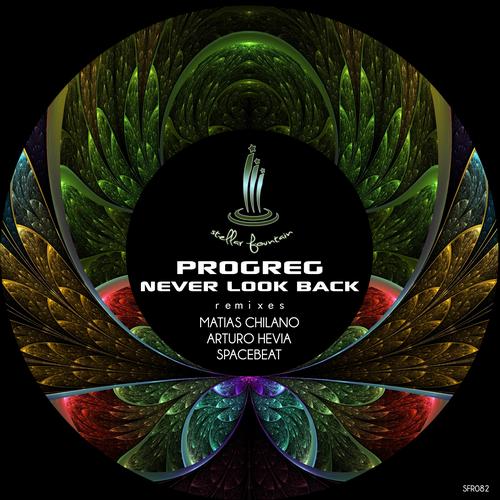 Progreg – Never Look Back