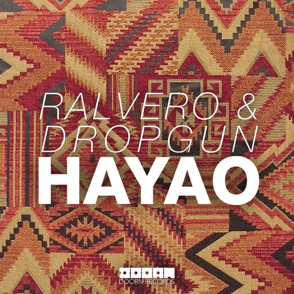 Ralvero & Dropgun – Hayao