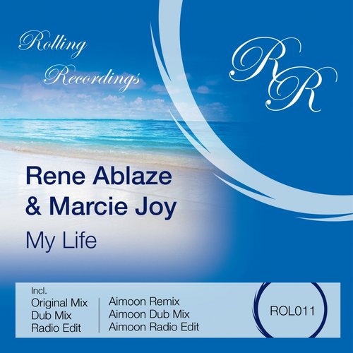 Rene Ablaze & Marcie Joy – My Life