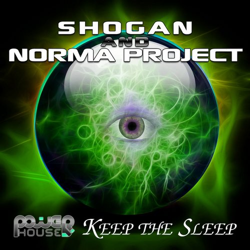 Shogan & Norma Project – Keep The Sleep