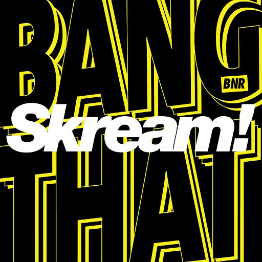 Skream – Bang That